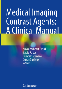 Image of Medical Imaging Contrast Agents : A Clinical Manual