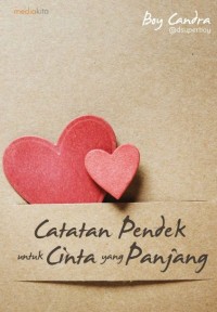 Image of Catatan Pendek untuk cinta yang panjang