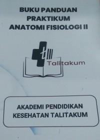 Image of Buku Panduan Praktikum Anatomi Fisiologi II