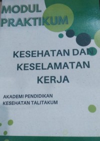 Image of Modul Praktikum Kesehatan dan Keselamatan Kerja