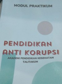 Image of Modul Pratikum Pendidikan Anti Korupsi