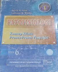 Image of Patofisiologi : Konep Klinis Proses-Proses Penyakit (Volume 1)
